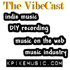 The VibeCast - indie music podcast with Kevin Pike